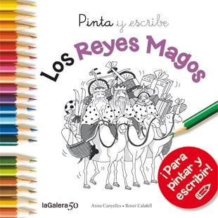 Pinta y escribe los Reyes Magos | 9788424648855 | Anna Canyelles\Roser Calafell (ilustr.) | Llibres.cat | Llibreria online en català | La Impossible Llibreters Barcelona