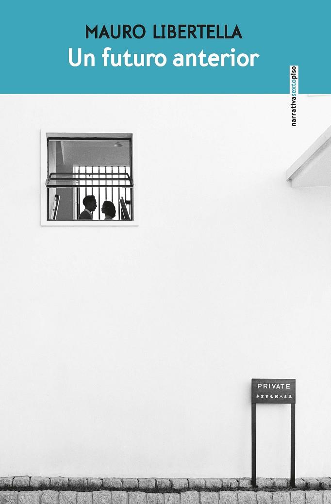 Un futuro anterior | 9788418342769 | Libertella, Mauro | Llibres.cat | Llibreria online en català | La Impossible Llibreters Barcelona