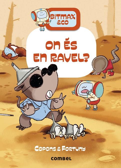 On és en Ravel? | 9788491019497 | Copons Ramon, Jaume | Llibres.cat | Llibreria online en català | La Impossible Llibreters Barcelona