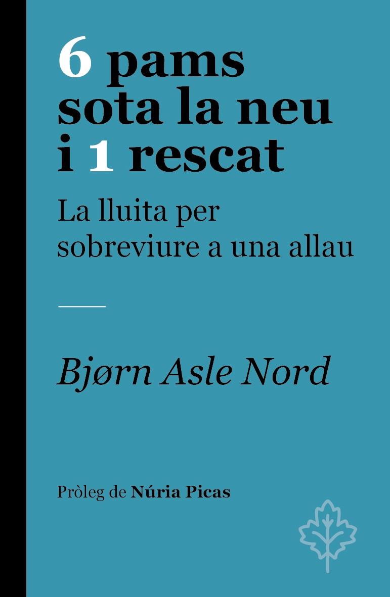 6 pams sota la neu i 1 rescat | 9788418696251 | Nord, Bjørn Asle | Llibres.cat | Llibreria online en català | La Impossible Llibreters Barcelona