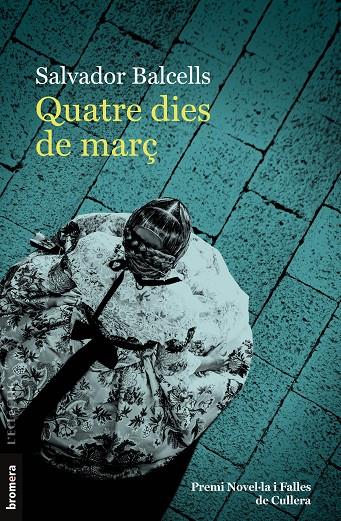 Quatre dies de març | 9788413584683 | Balcells, Salvador | Llibres.cat | Llibreria online en català | La Impossible Llibreters Barcelona