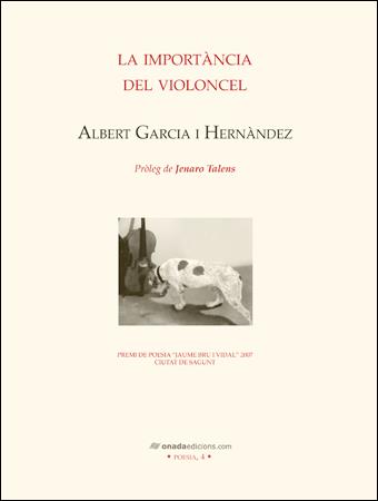 La importància del violoncel | 9788496623446 | Garcia, Albert | Llibres.cat | Llibreria online en català | La Impossible Llibreters Barcelona