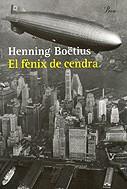 El fènix de cendra | 9788484373520 | Boëtius, Henning | Llibres.cat | Llibreria online en català | La Impossible Llibreters Barcelona