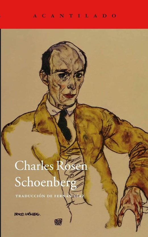 Schoenberg | 9788416011209 | Rosen, Charles | Llibres.cat | Llibreria online en català | La Impossible Llibreters Barcelona