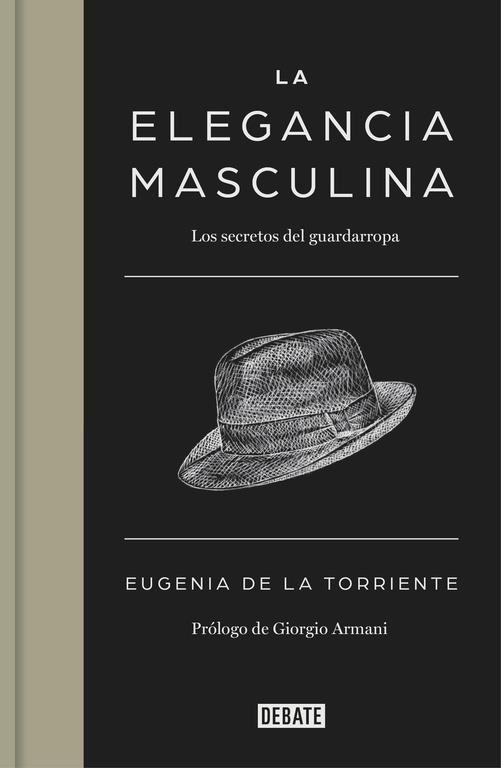 La elegancia masculina | 9788499924731 | DE LA TORRIENTE, EUGENIA | Llibres.cat | Llibreria online en català | La Impossible Llibreters Barcelona