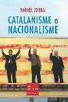 Catalanisme o nacionalisme | 9788466404174 | Jorba, Rafael | Llibres.cat | Llibreria online en català | La Impossible Llibreters Barcelona