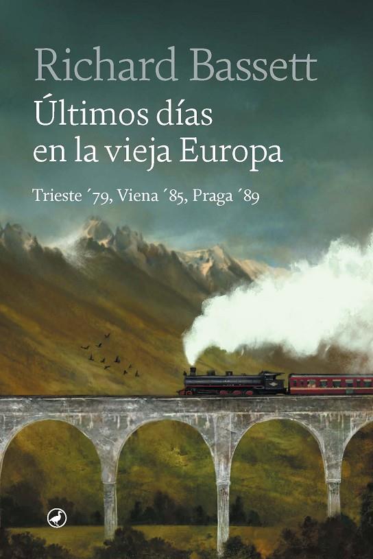 Últimos días en la vieja Europa | 9788418800559 | BASSETT, RICHARD | Llibres.cat | Llibreria online en català | La Impossible Llibreters Barcelona