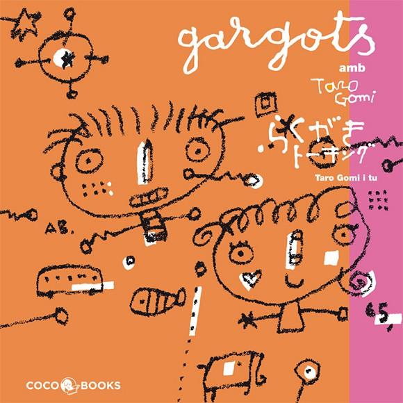 GARGOTS AMB TARO GOMI | 9788493594374 | GOMI, TARO | Llibres.cat | Llibreria online en català | La Impossible Llibreters Barcelona
