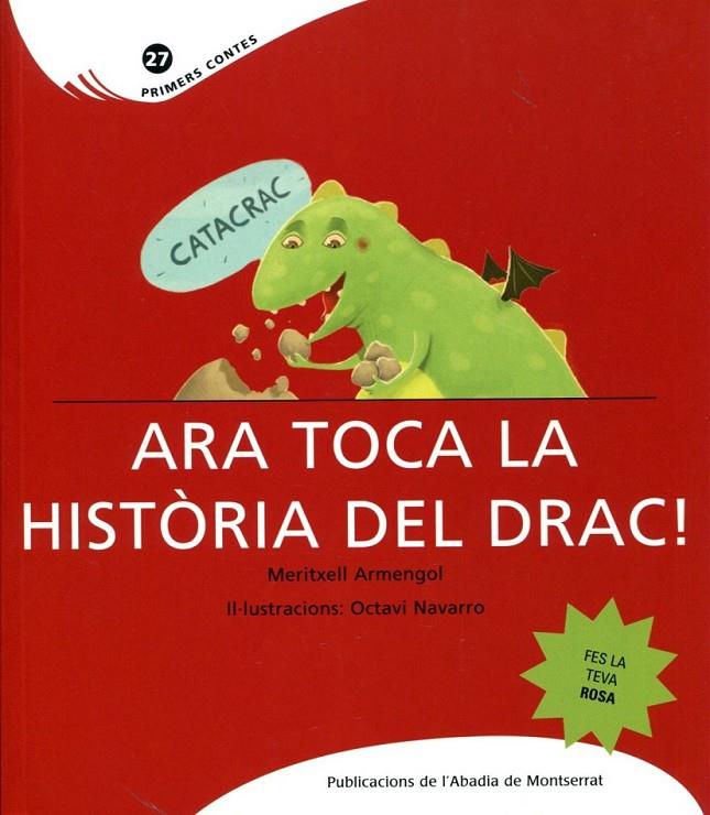 Ara toca la història del drac! | 9788498833782 | Armengol, Meritxell | Llibres.cat | Llibreria online en català | La Impossible Llibreters Barcelona