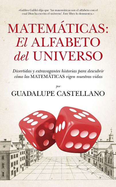 Matemáticas: El alfabeto del Universo | 9788494155222 | Castellano Pérez, Guadalupe | Llibres.cat | Llibreria online en català | La Impossible Llibreters Barcelona