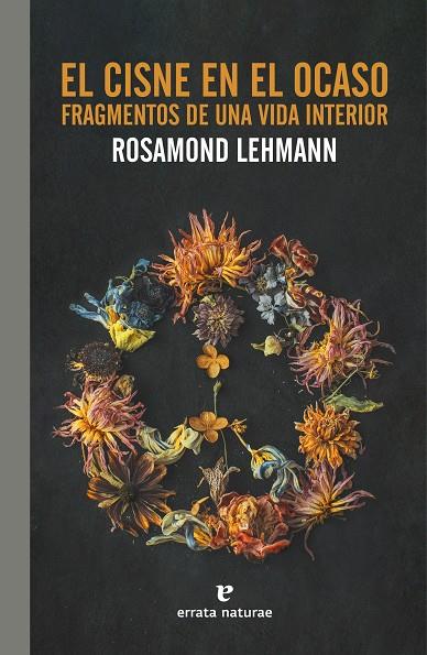 El cisne en el ocaso | 9788419158048 | Lehmann, Rosamond | Llibres.cat | Llibreria online en català | La Impossible Llibreters Barcelona