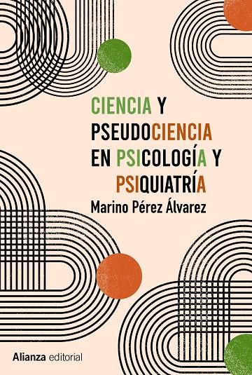Ciencia y pseudociencia en psicología y psiquiatría | 9788413622767 | Pérez Álvarez, Marino | Llibres.cat | Llibreria online en català | La Impossible Llibreters Barcelona