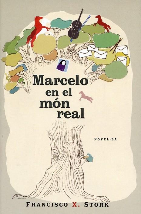 Marcelo en el món real | 9788401387364 | Stork, Francisco X. | Llibres.cat | Llibreria online en català | La Impossible Llibreters Barcelona