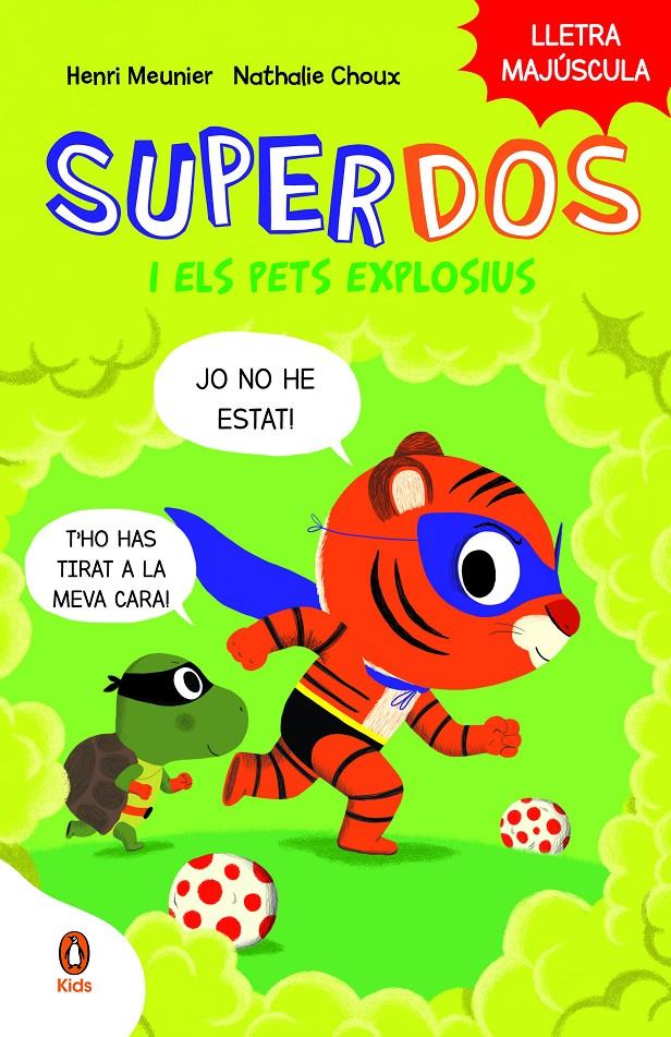 SuperDos i els pets explosius (SuperDos 2) | 9788419511591 | Meunier, Henry | Llibres.cat | Llibreria online en català | La Impossible Llibreters Barcelona