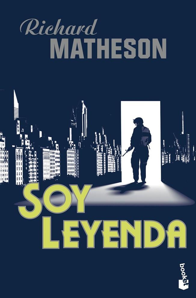 Soy leyenda | 9788445003961 | Matheson, Richard | Llibres.cat | Llibreria online en català | La Impossible Llibreters Barcelona