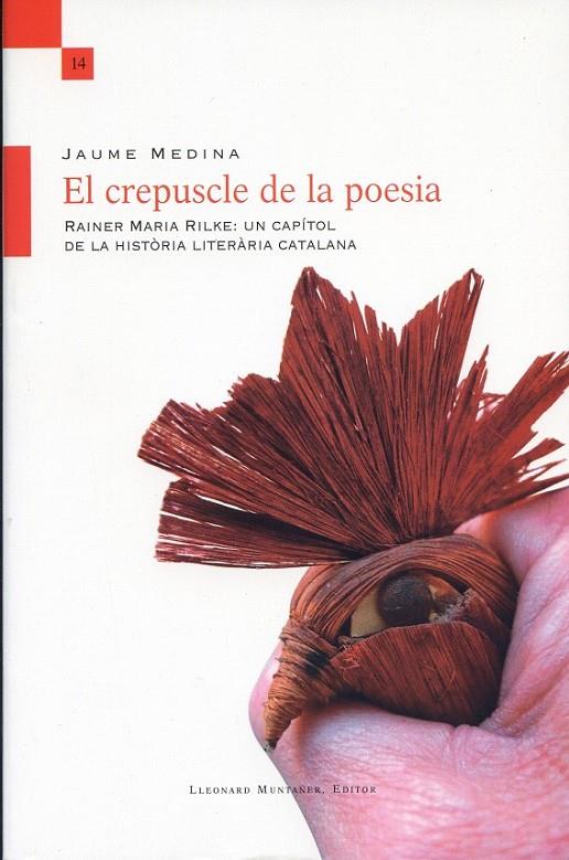 CREPUSCLE DE LA POESIA, EL | 9788492562329 | MEDINA, JAUME | Llibres.cat | Llibreria online en català | La Impossible Llibreters Barcelona