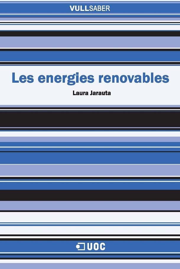 Les energies renovables | 9788497889230 | Jarauta Rovira, Laura | Llibres.cat | Llibreria online en català | La Impossible Llibreters Barcelona