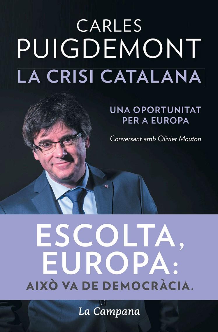 La crisi catalana | 9788416863471 | Puigdemont, Carles / Mouton, Olivier | Llibres.cat | Llibreria online en català | La Impossible Llibreters Barcelona
