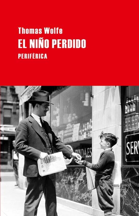 NIÑO PERDIDO, EL | 9788492865413 | WOLFE, THOMAS | Llibres.cat | Llibreria online en català | La Impossible Llibreters Barcelona