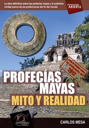 Profecías Mayas. Mito y realidad | 9788499670409 | Mesa, Carlos | Llibres.cat | Llibreria online en català | La Impossible Llibreters Barcelona