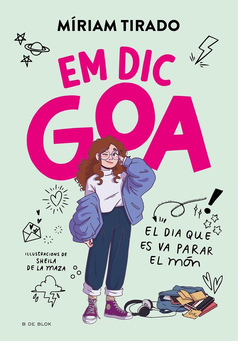 Em dic Goa 1 - Em dic Goa | 9788419378965 | Tirado, Míriam | Llibres.cat | Llibreria online en català | La Impossible Llibreters Barcelona