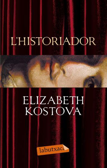 L'historiador | 9788499301600 | Kostova, Elizabeth | Llibres.cat | Llibreria online en català | La Impossible Llibreters Barcelona