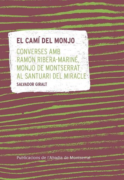 EL CAMÍ DEL MONJO | 9788491911937 | Llibres.cat | Llibreria online en català | La Impossible Llibreters Barcelona