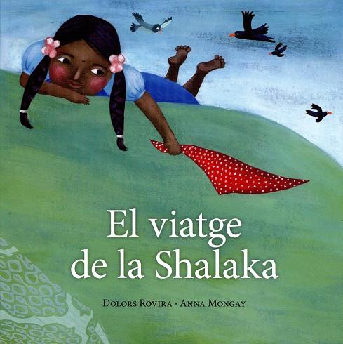 El viatge de la Shalaka | 9788496995680 | Rovira Rovira, Dolors | Llibres.cat | Llibreria online en català | La Impossible Llibreters Barcelona