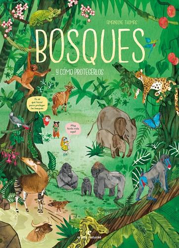 Bosques... y cómo protegerlos | 9788419158307 | Thomas, Amandine | Llibres.cat | Llibreria online en català | La Impossible Llibreters Barcelona