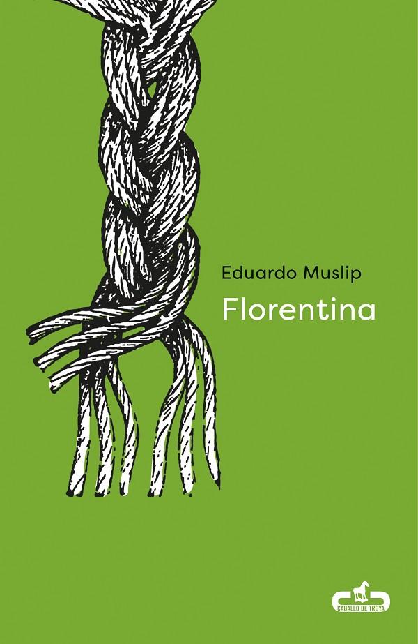 Florentina | 9788415451945 | Muslip, Eduardo | Llibres.cat | Llibreria online en català | La Impossible Llibreters Barcelona
