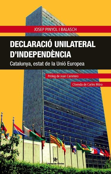 Declaració unilateral d' independència | 9788496563889 | Pinyol i Balasch, Josep | Llibres.cat | Llibreria online en català | La Impossible Llibreters Barcelona