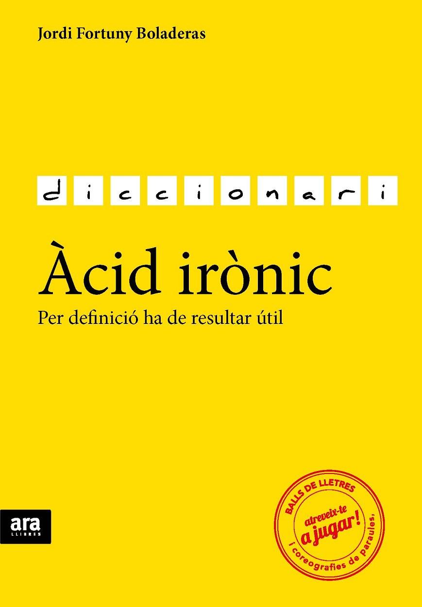 Àcid irònic | 9788416154784 | Fortuny i Boladeras, Jordi | Llibres.cat | Llibreria online en català | La Impossible Llibreters Barcelona