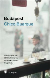Budapest | 9788478713196 | Buarque de Hollanda, Chico | Llibres.cat | Llibreria online en català | La Impossible Llibreters Barcelona
