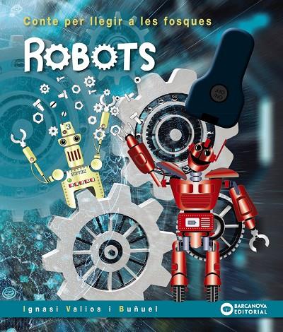 Robots | 9788448952105 | Valios, Ignasi | Llibres.cat | Llibreria online en català | La Impossible Llibreters Barcelona