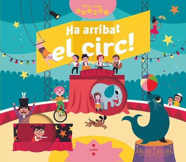 Ha arribat el circ! | 9788466147842 | Bre´chet, Mathilde | Llibres.cat | Llibreria online en català | La Impossible Llibreters Barcelona