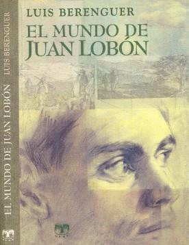MUNDO DE JUAN LOBON, EL (TAPA DURA) | 9788485707430 | BERENGUER, LUIS | Llibres.cat | Llibreria online en català | La Impossible Llibreters Barcelona
