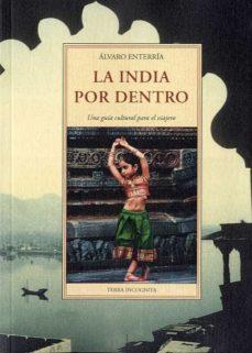 INDIA POR DENTRO, LA | 9788497162395 | ALVARO ENTERRIA | Llibres.cat | Llibreria online en català | La Impossible Llibreters Barcelona