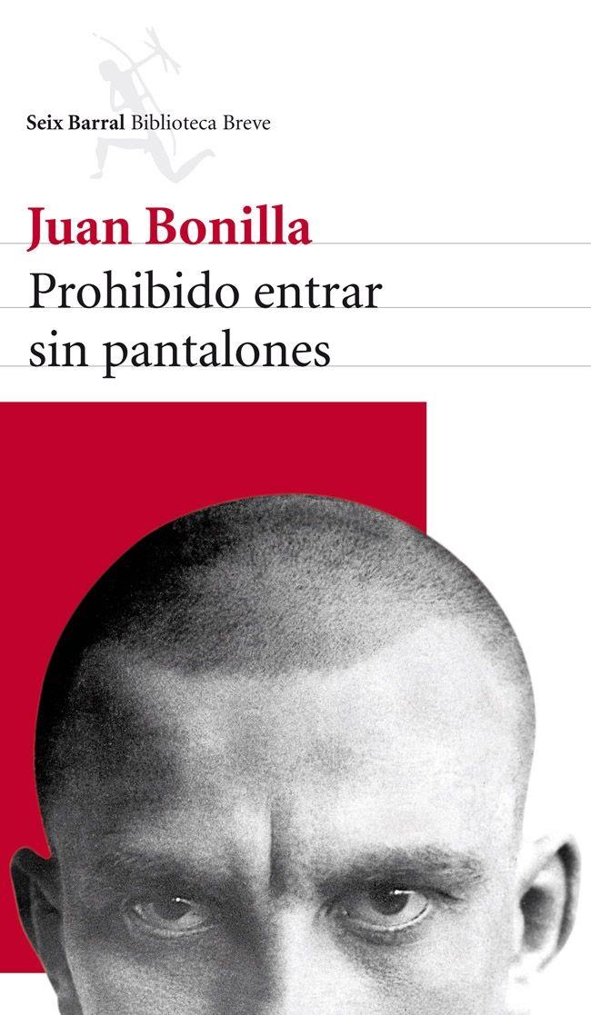 Prohibido entrar sin pantalones | 9788432215605 | Bonilla, Juan | Llibres.cat | Llibreria online en català | La Impossible Llibreters Barcelona