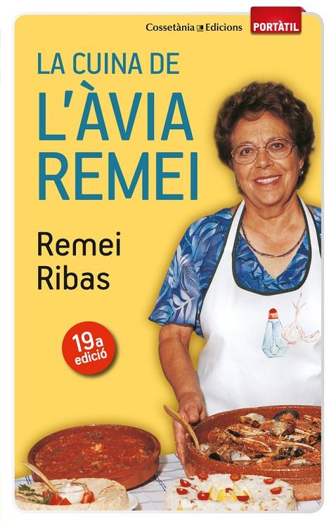 La cuina de l'Àvia Remei | 9788497918923 | Ribas, Remei | Llibres.cat | Llibreria online en català | La Impossible Llibreters Barcelona