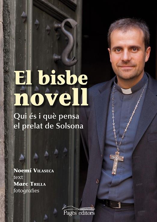 El bisbe novell | 9788499751528 | Vilaseca, Noemí/Trilla, Marc | Llibres.cat | Llibreria online en català | La Impossible Llibreters Barcelona