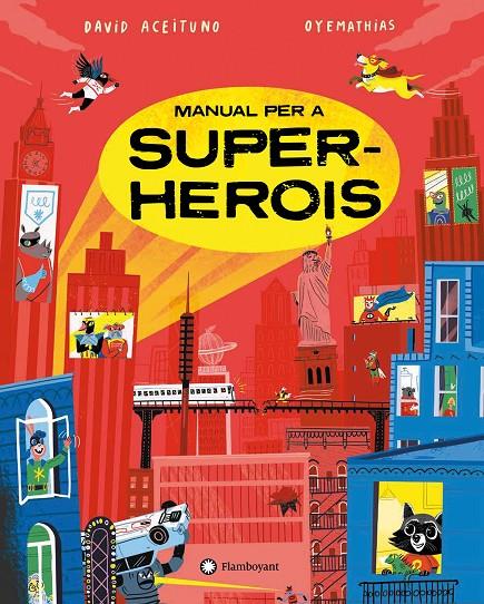 Manual per a superherois | 9788419401274 | Aceituno, David | Llibres.cat | Llibreria online en català | La Impossible Llibreters Barcelona