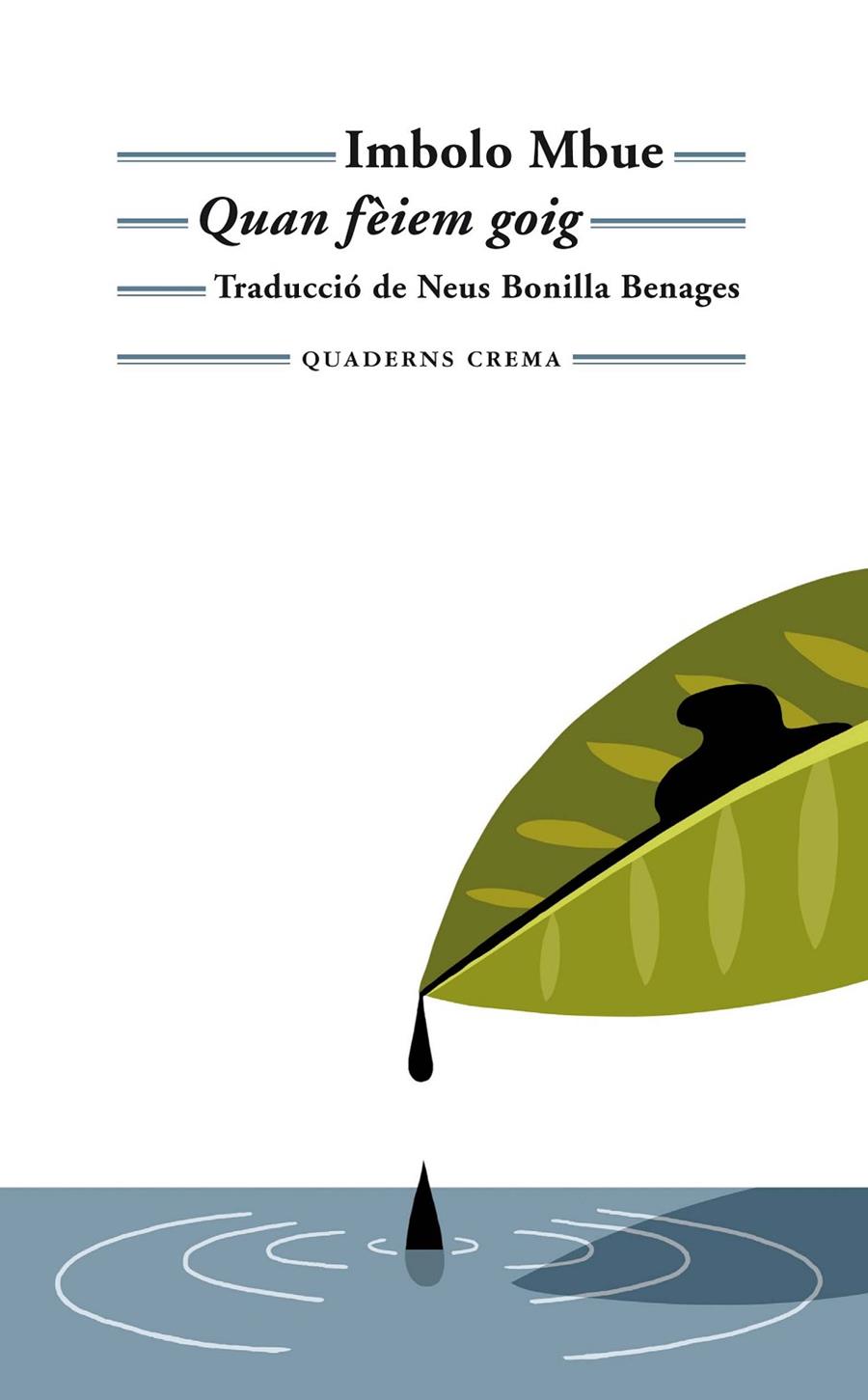 Quan fèiem goig | 9788477276500 | Mbue, Imbolo | Llibres.cat | Llibreria online en català | La Impossible Llibreters Barcelona