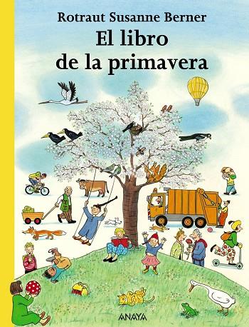 LIBRO DE LA PRIMAVERA, EL | 9788466745260 | BERNER, ROTRAUT SUSANNE | Llibres.cat | Llibreria online en català | La Impossible Llibreters Barcelona
