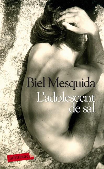 Adolescent de sal | 9788499306872 | Mesquida, Biel | Llibres.cat | Llibreria online en català | La Impossible Llibreters Barcelona
