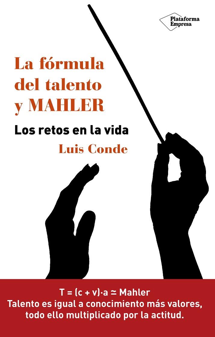 La fórmula del talento y Mahler | 9788416429899 | Conde Moller, Luis | Llibres.cat | Llibreria online en català | La Impossible Llibreters Barcelona
