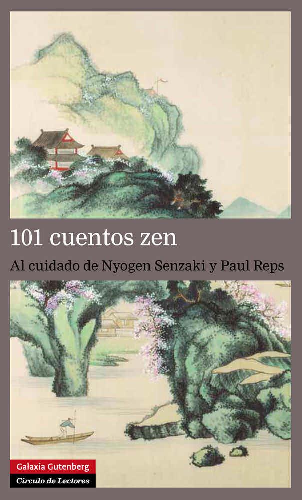 101 cuentos zen | 9788481099263 | Reps, Paul y Senzaki, Nyogen (Eds.) | Llibres.cat | Llibreria online en català | La Impossible Llibreters Barcelona