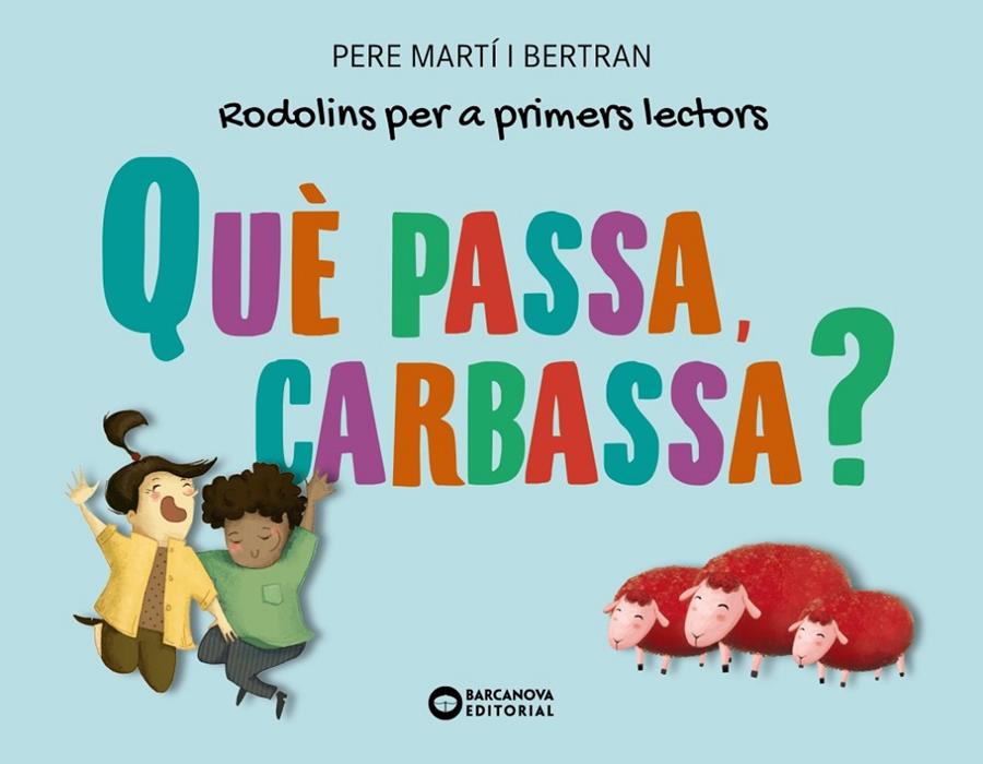 Què passa, carbassa? | 9788448955724 | Martí i Bertran, Pere | Llibres.cat | Llibreria online en català | La Impossible Llibreters Barcelona