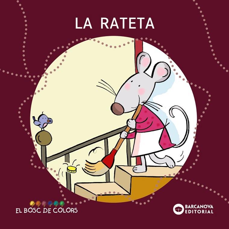 RATETA, LA | 9788448919511 | Baldó, Estel/Gil, Rosa/Soliva, Maria | Llibres.cat | Llibreria online en català | La Impossible Llibreters Barcelona