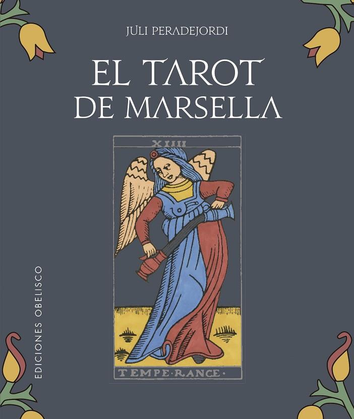 El tarot de Marsella + cartas | 9788491117513 | Peradejordi Salazar, Juli | Llibres.cat | Llibreria online en català | La Impossible Llibreters Barcelona