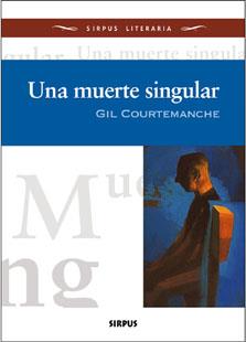 MUERTE SINGULAR, UNA | 9788496483248 | COURTEMANCHE, GIL | Llibres.cat | Llibreria online en català | La Impossible Llibreters Barcelona